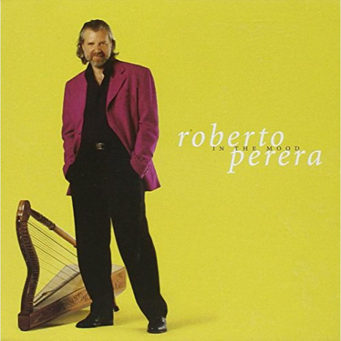 Roberto Perera: In The Mood