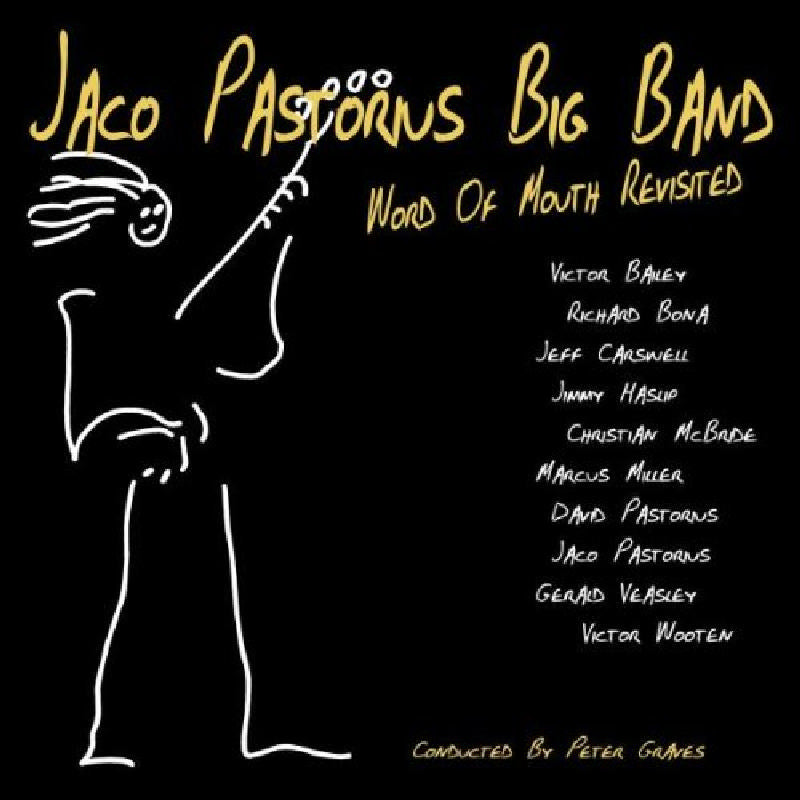Jaco Pastorius Big Band: Word of Mouth Revisited