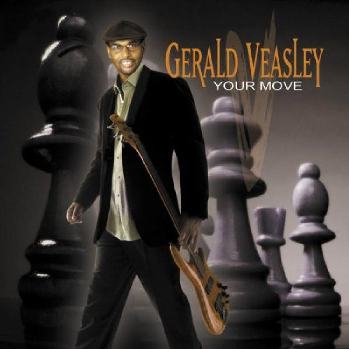 Gerald Veasley: Your Move