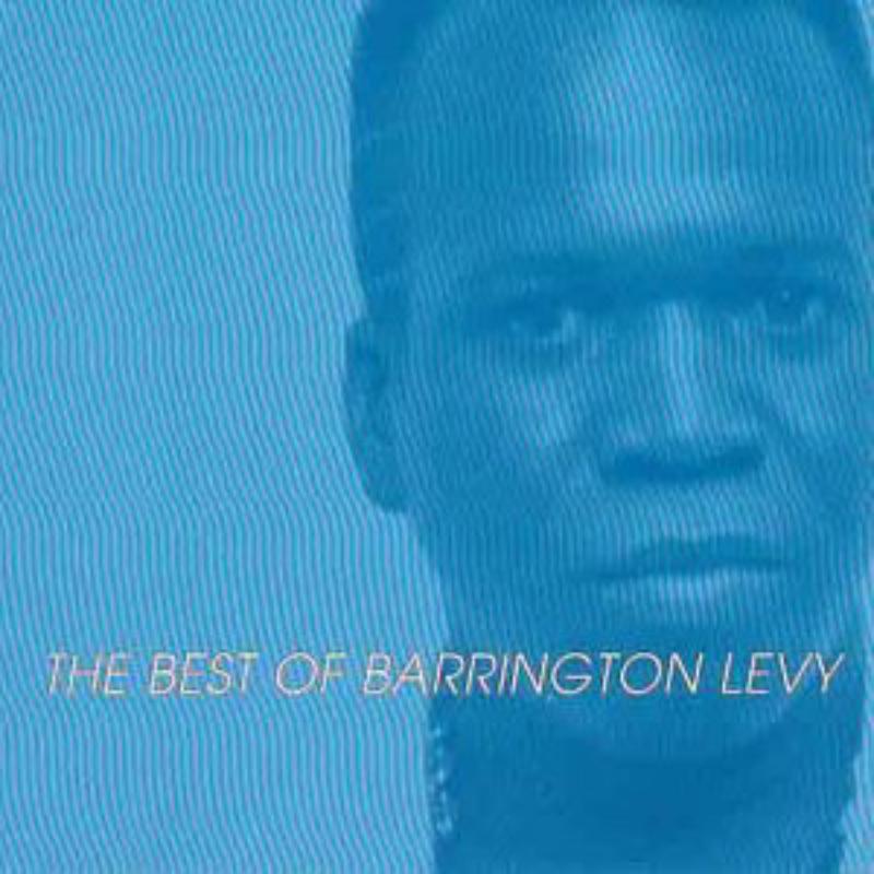 Barrington Levy: Too Experience The Best Of Barrington Levy