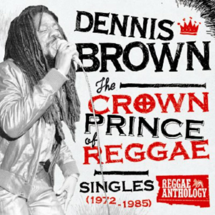 Dennis Brown_x0000_: Crown Prince of Reggae_x0000_ LP