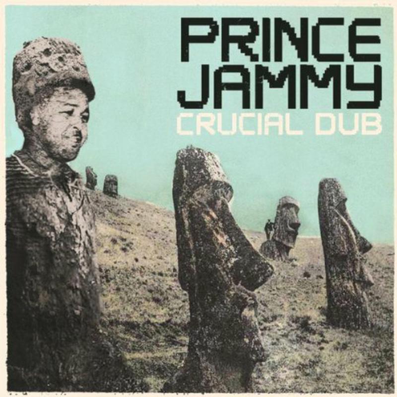 Prince Jammy: Crucial In Dub