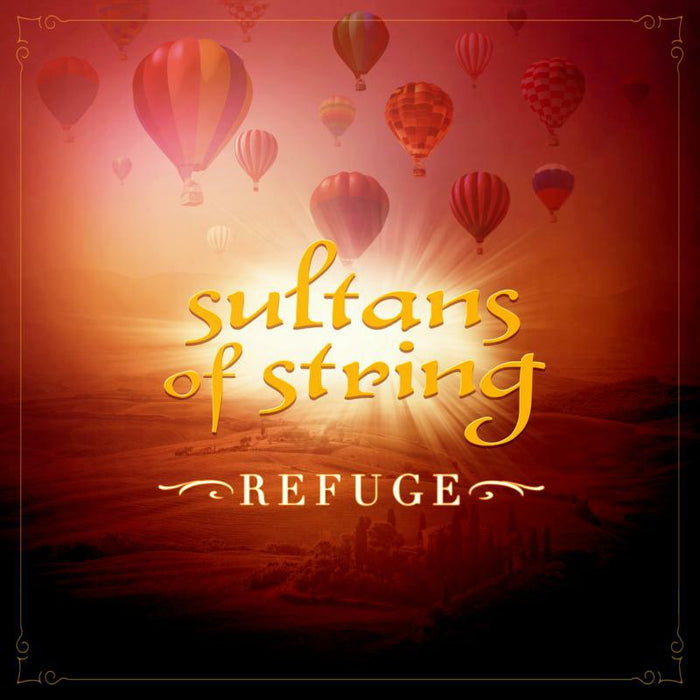 Sultans Of String: Refuge
