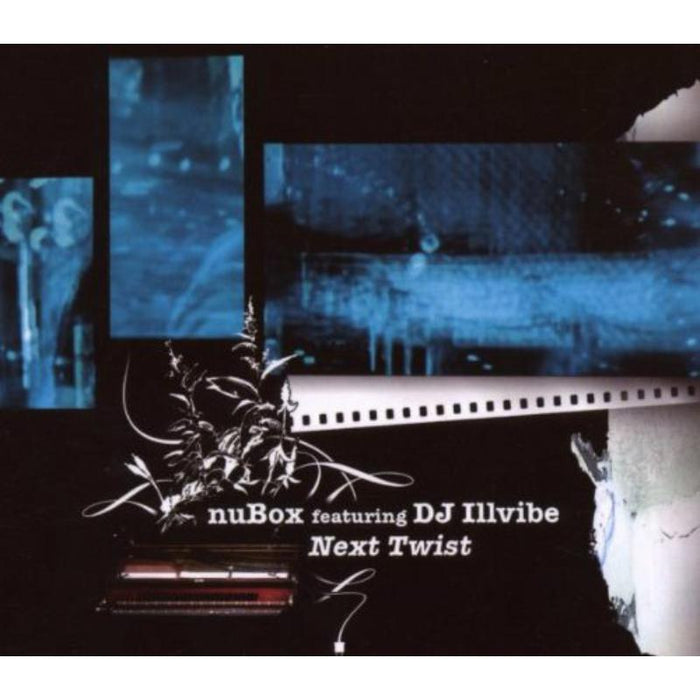nuBox & DJ Illvibe: Next Twist