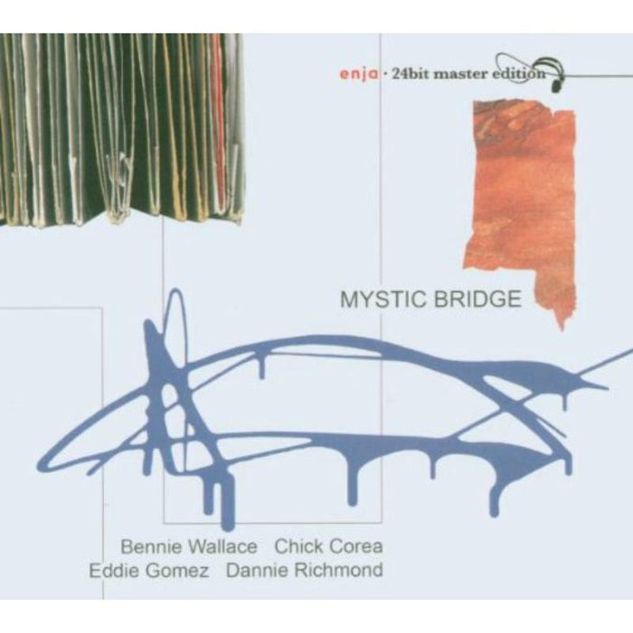 Bennie Wallace, Chick Corea, Eddie Gomez & Dannie Richmond: Mystic Bridge