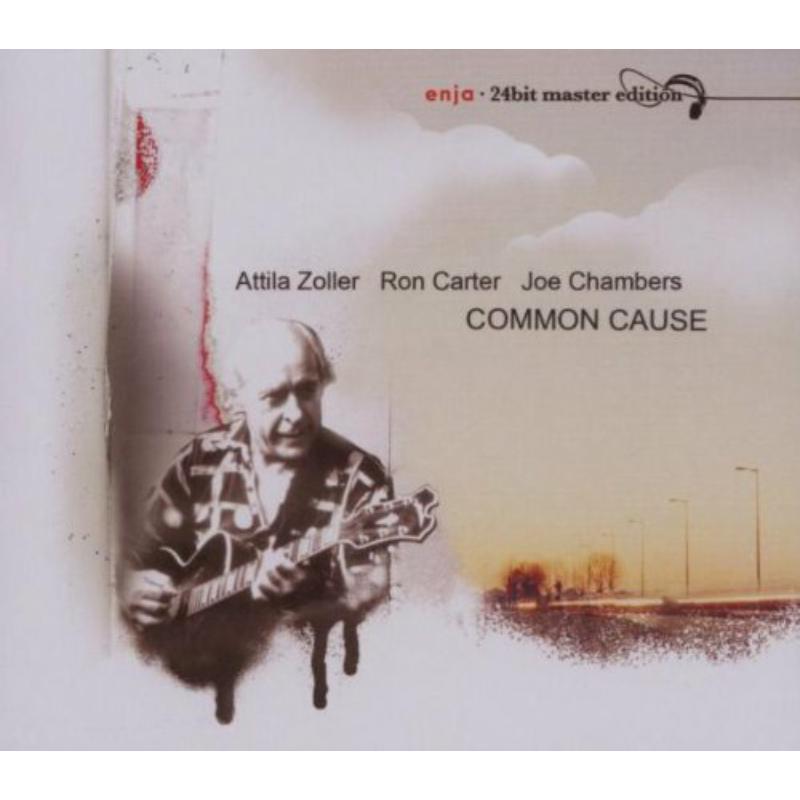 Attila Zoller, Ron Carter & Joe Chambers: Common Cause