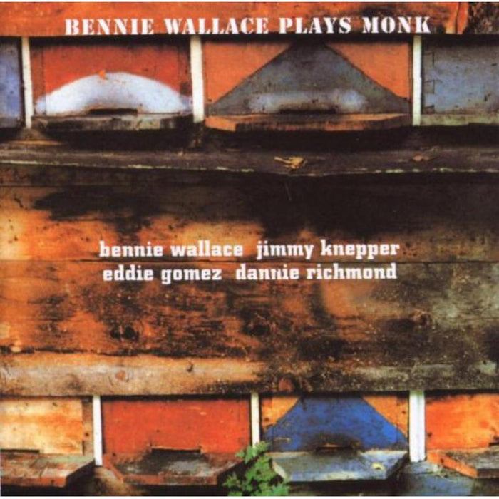 Bennie Wallace: Bennie Wallace Plays Monk