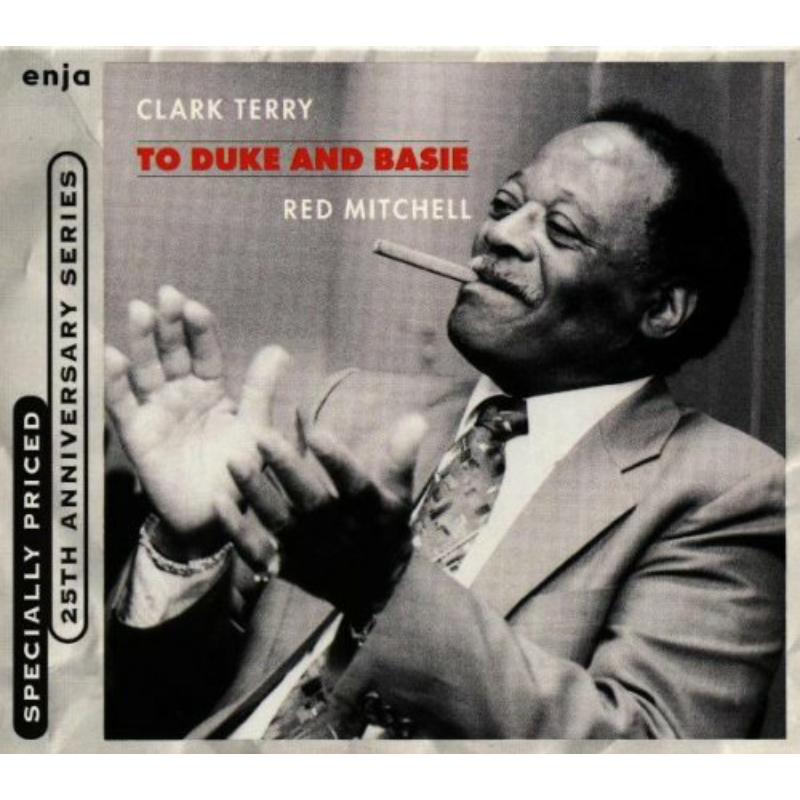 Clark Terry & Red Mitchell: To Duke And Basie