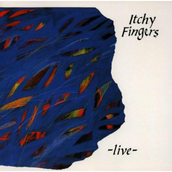 Itchy Fingers: Live