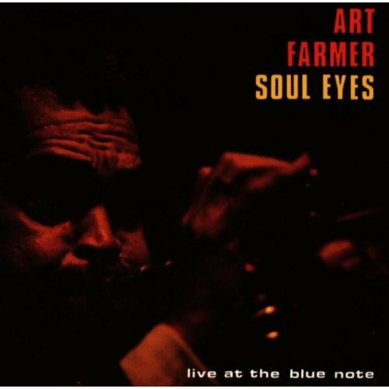 Art Farmer: Soul Eyes