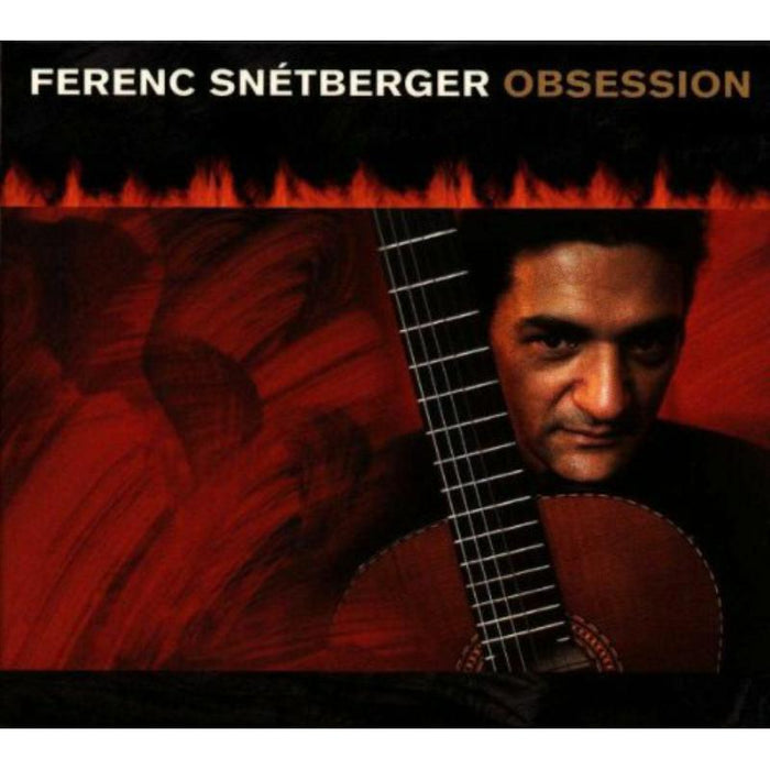 Ferenc Snetberger: Obsession