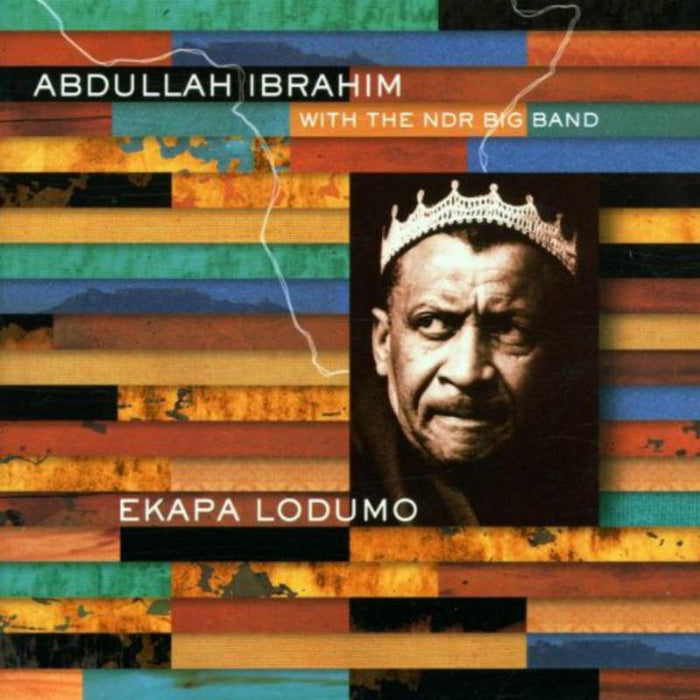 Abdullah Ibrahim & NDR Big Band: Ekapa Lodumo