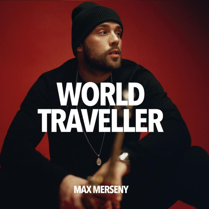Max Merseny: World Traveller