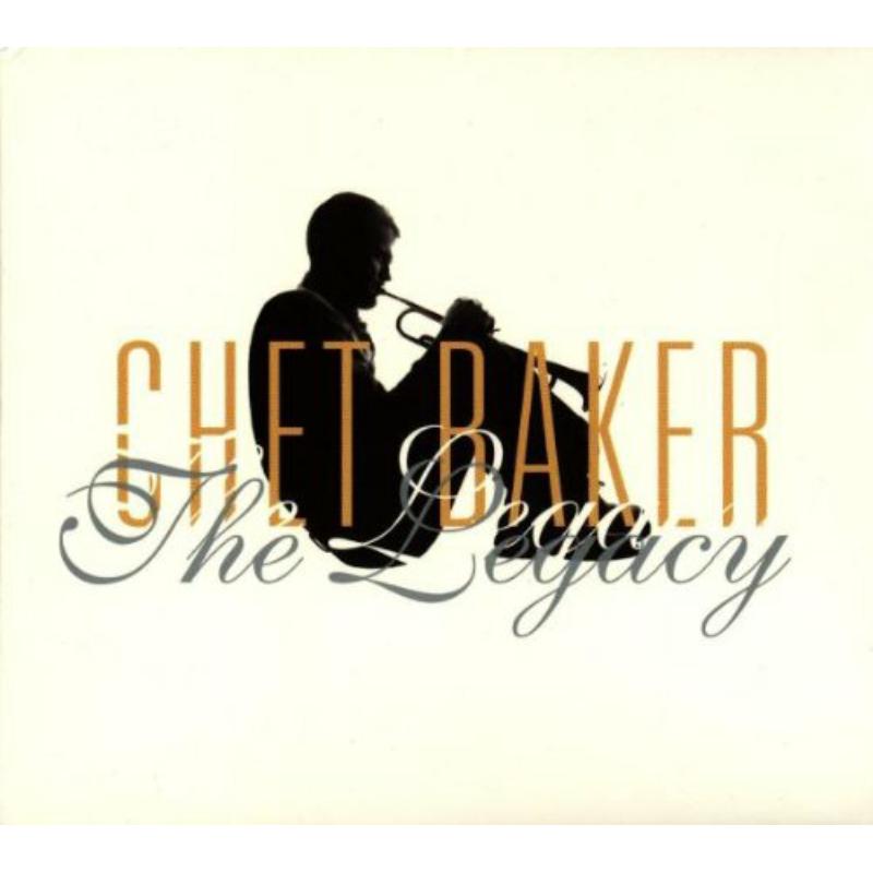 Chet Baker: The Legacy Volume 1