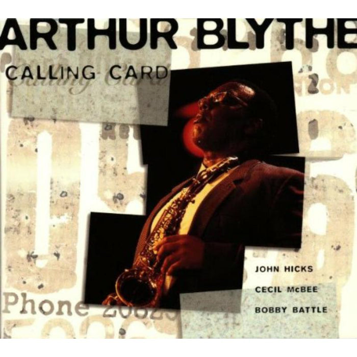 Arthur Blythe: Calling Card