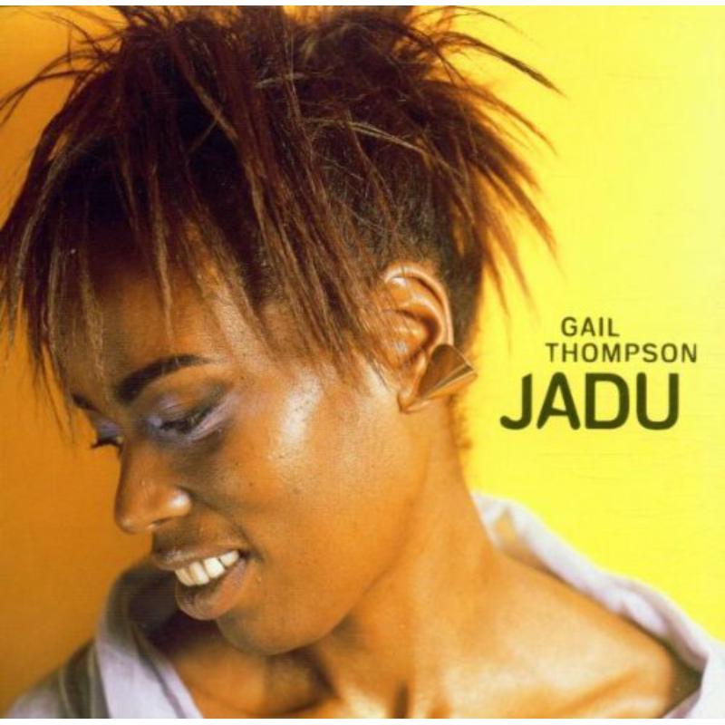 Gail Thompson: Jadu Jazz Down Under