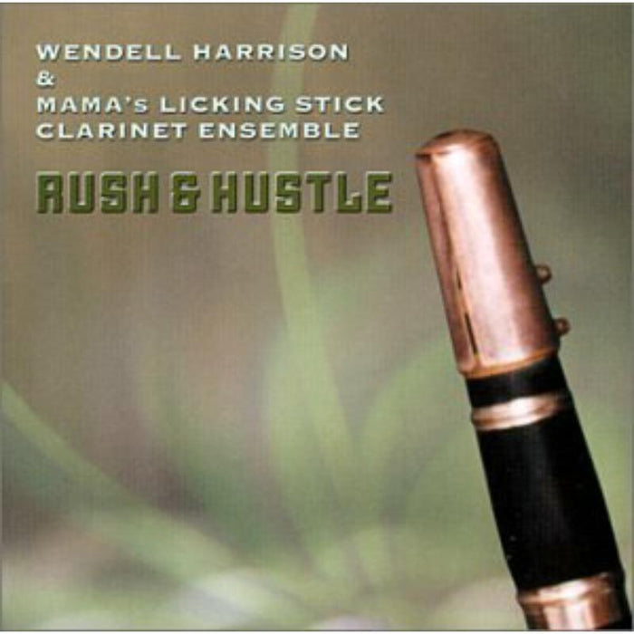 Wendell Harrison: Hush & Rustle