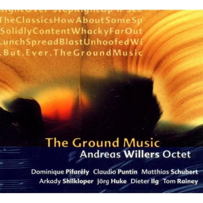 Andreas Willers: The Ground Music