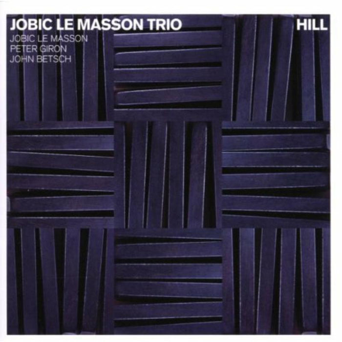 Jobic Le Masson Trio: Hill