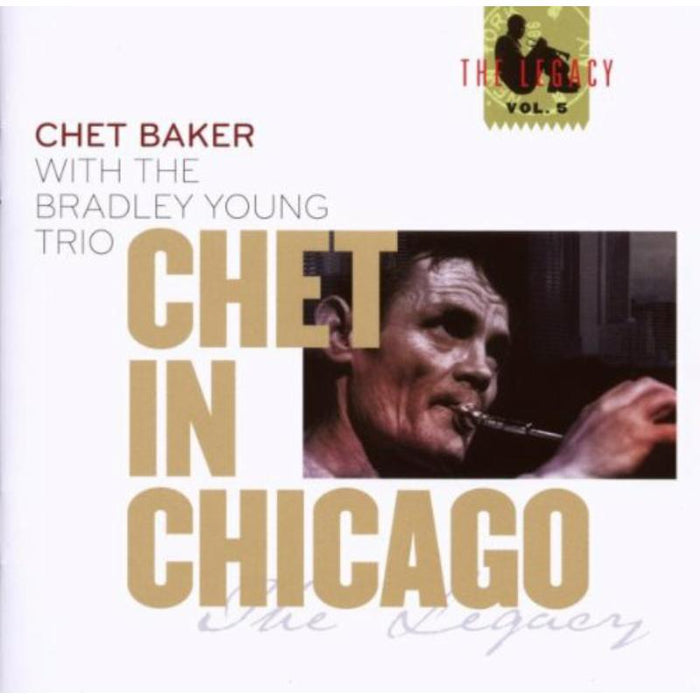 Chet Baker: Chet In Chicago