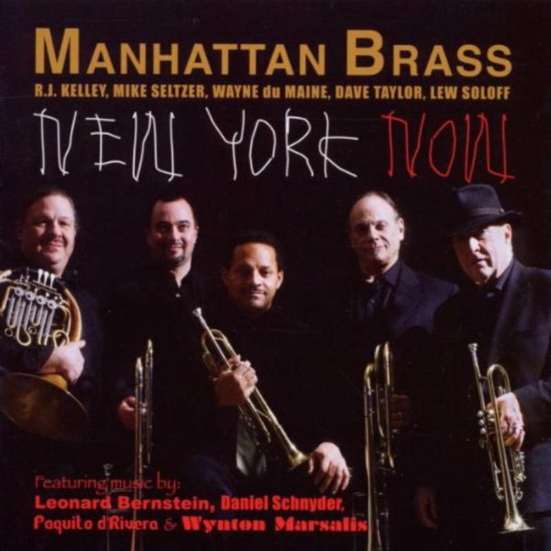 Manhattan Brass: New York Now