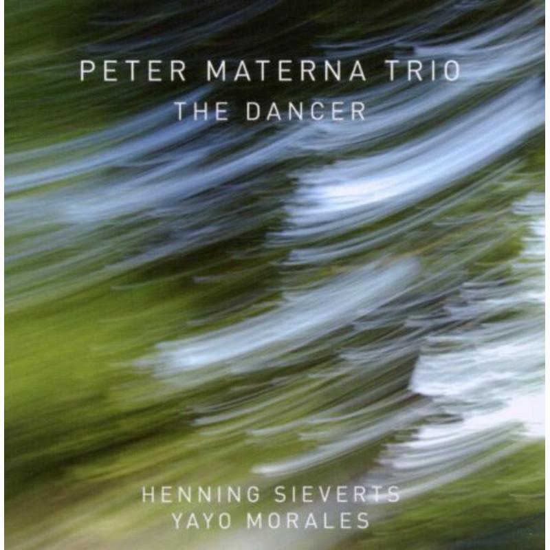 Peter Materna Trio: The Dancer