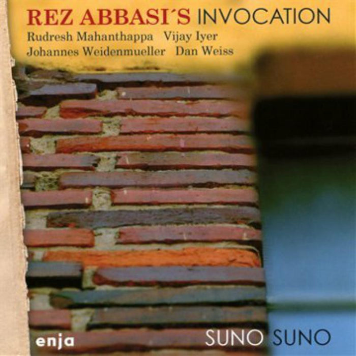 Rez Abbasi's Invocation: Suno Suno
