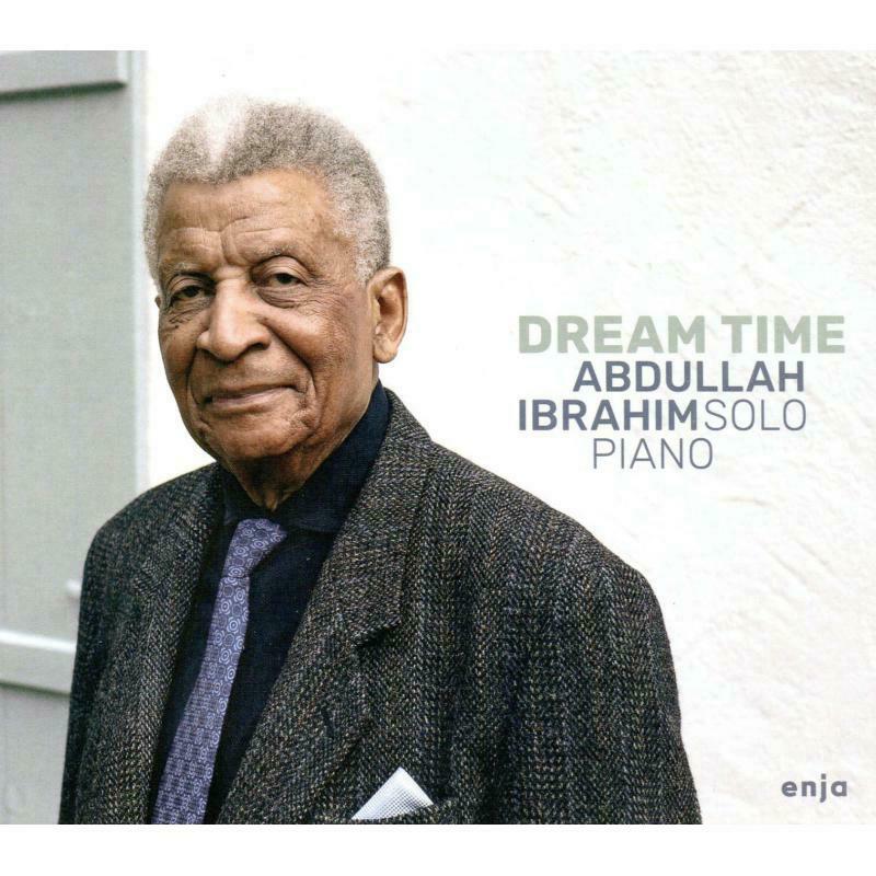 Abdullah Ibrahim: Dream Time