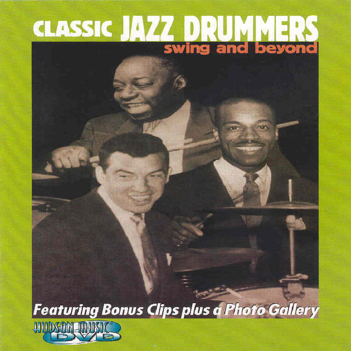 : Classic Jazz Drummers - Swing And Beyond [2001] [DVD]