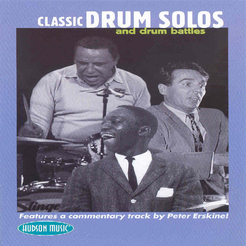 Various Artists: Classic Drum Solos And Drum Battles