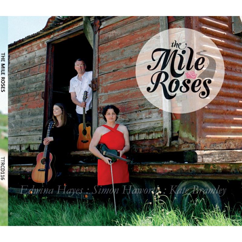 Millrose Singer The Mile Roses: The Mile Roses – Proper Music
