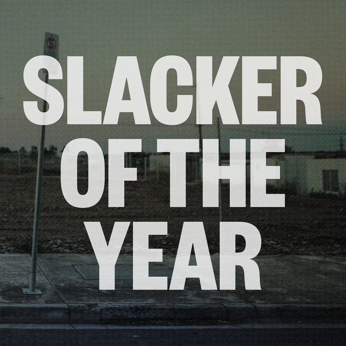 Jim Lawrie: Slacker Of The Year