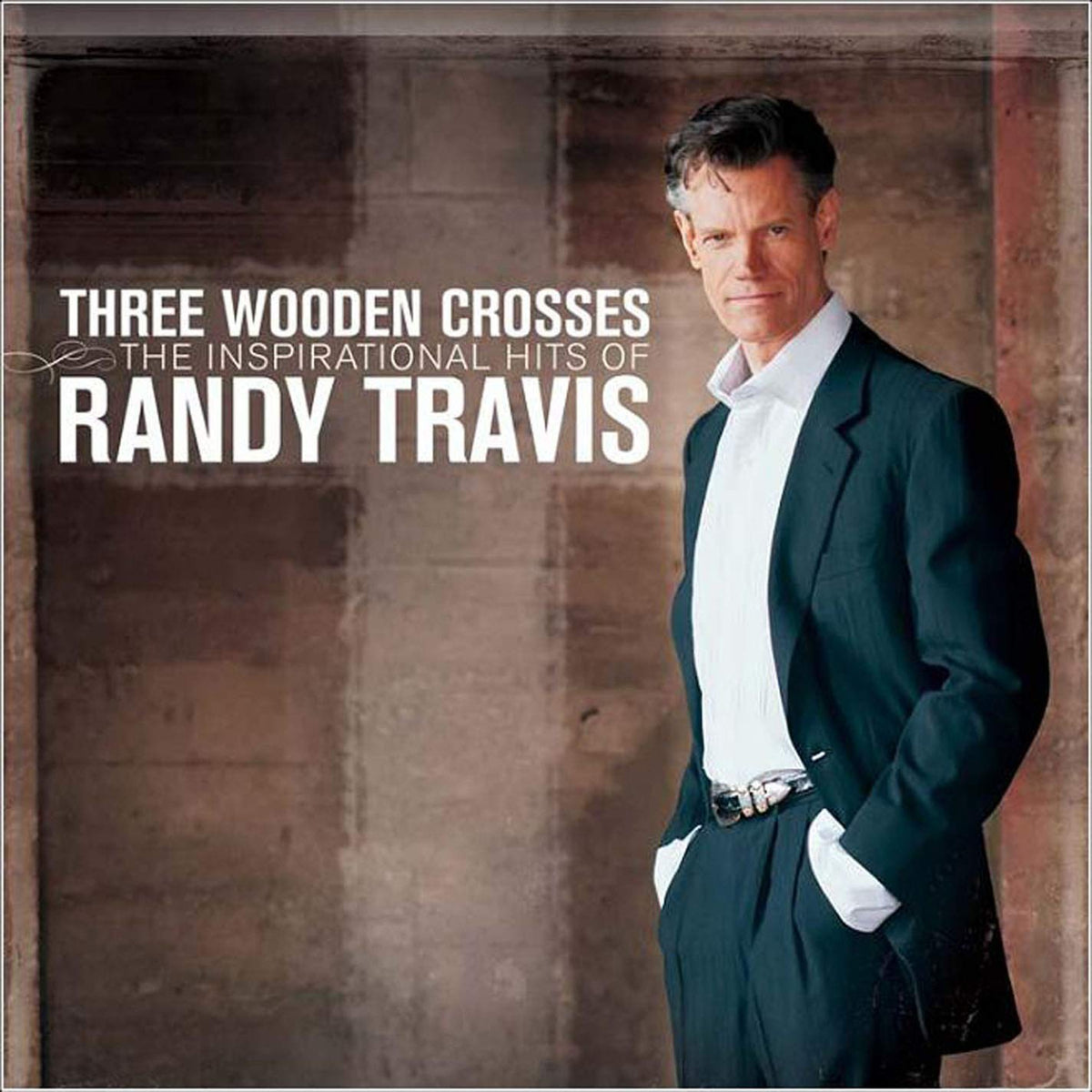 Randy Travis: Three Wooden Crosses: The Inspirational