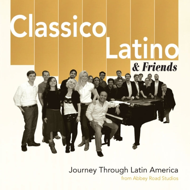 Classico Latino & Friends: Journey Through Latin America