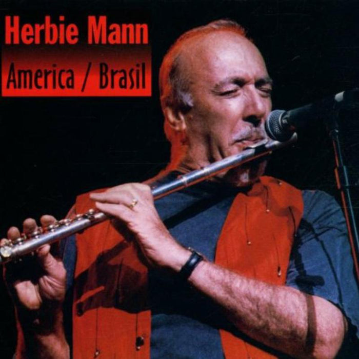 Herbie Mann: America - Brasil