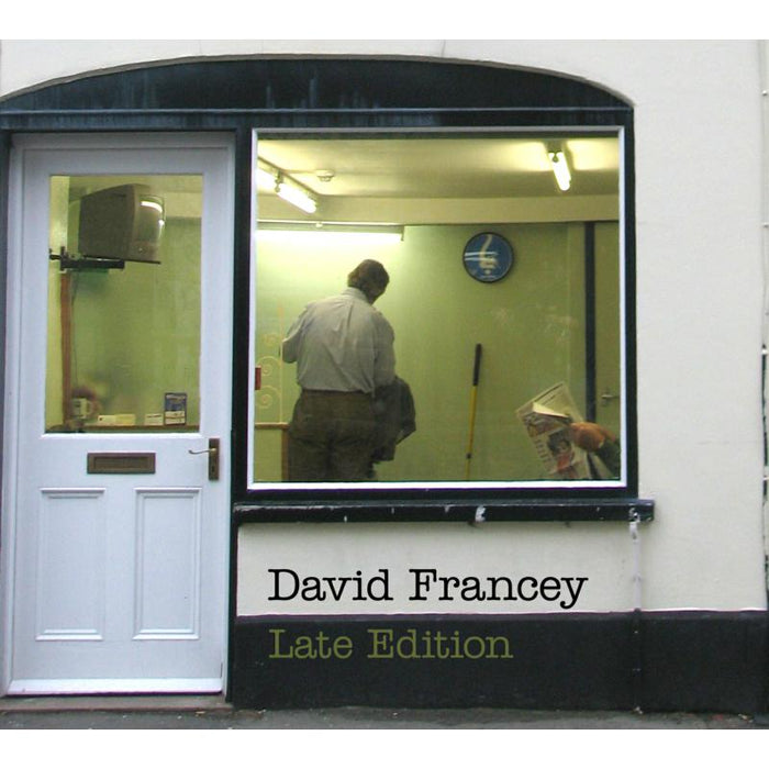 David Francey: Late Edition