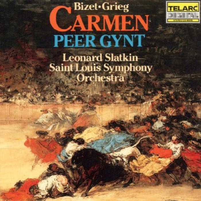 Leonard Slatkin: Bizet: Carmen Suite; Grieg: Peer Gynt Suite