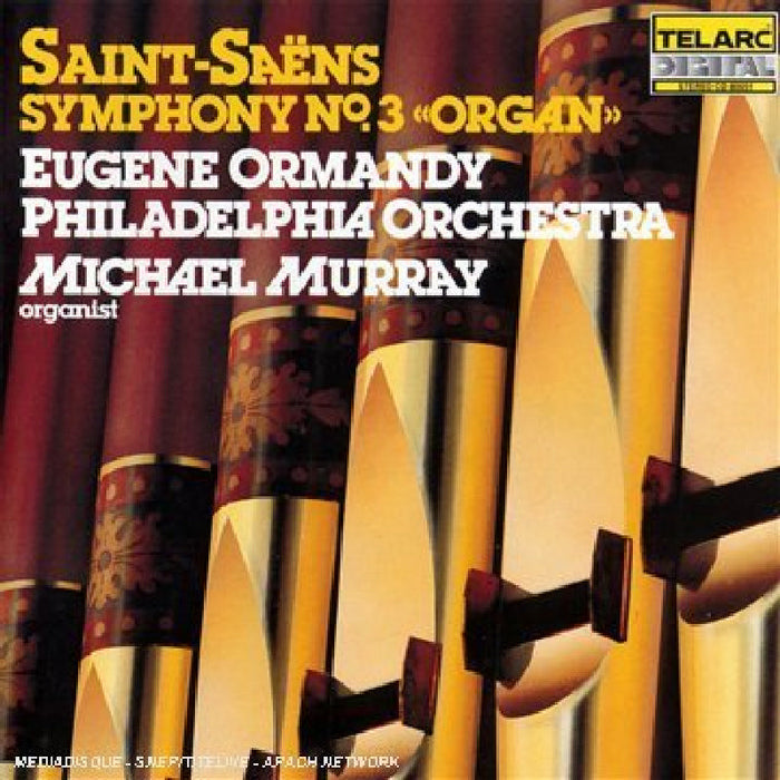 Michael Murray: Saint-Saens: Symphony No. 3 Organ