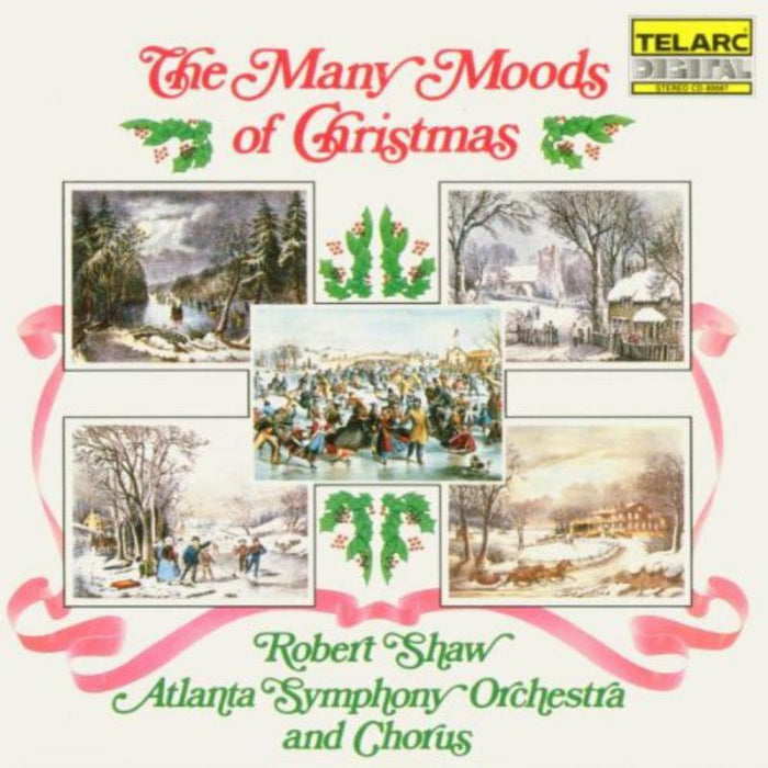 Atlanta Symphony Orchestra & Robert Shaw: The Many Moods Of Christmas