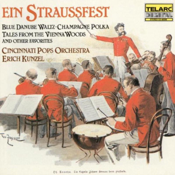 Cincinnati Pops Orchestra & Erich Kunzel: Ein Straussfest