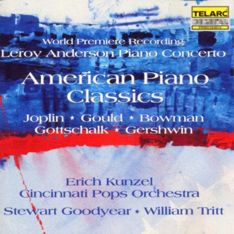 Cincinnati Pops Orchestra & Erich Kunzel: American Piano Classics