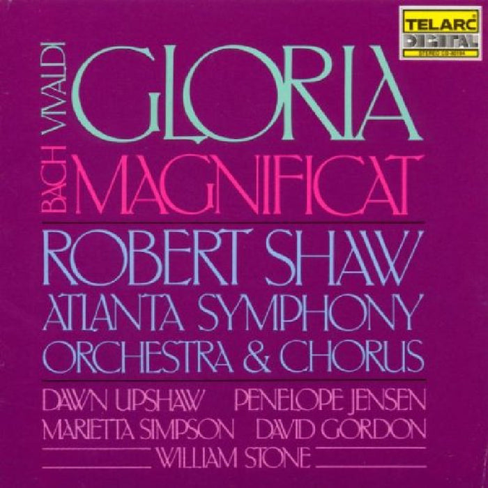 Atlanta Symphony Orchestra & Robert Shaw: Vivaldi: Gloria, Bach: Magnificat