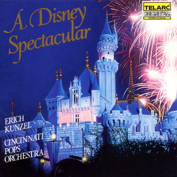 Cincinnati Pops Orchestra & Erich Kunzel: Disney Spectacular