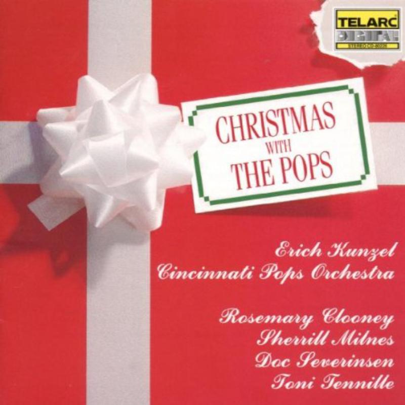 Cincinnati Pops Orchestra & Erich Kunzel: Christmas With The Pops