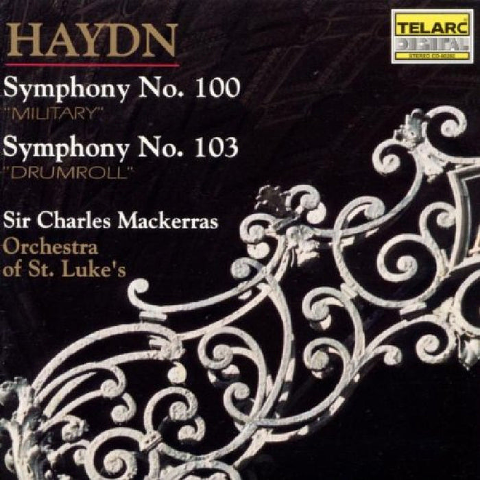 Orchestra of St. Luke's & Sir Charles Mackerras: Haydn: Symphony No. 100 Military; Symphony No. 103 Drumroll