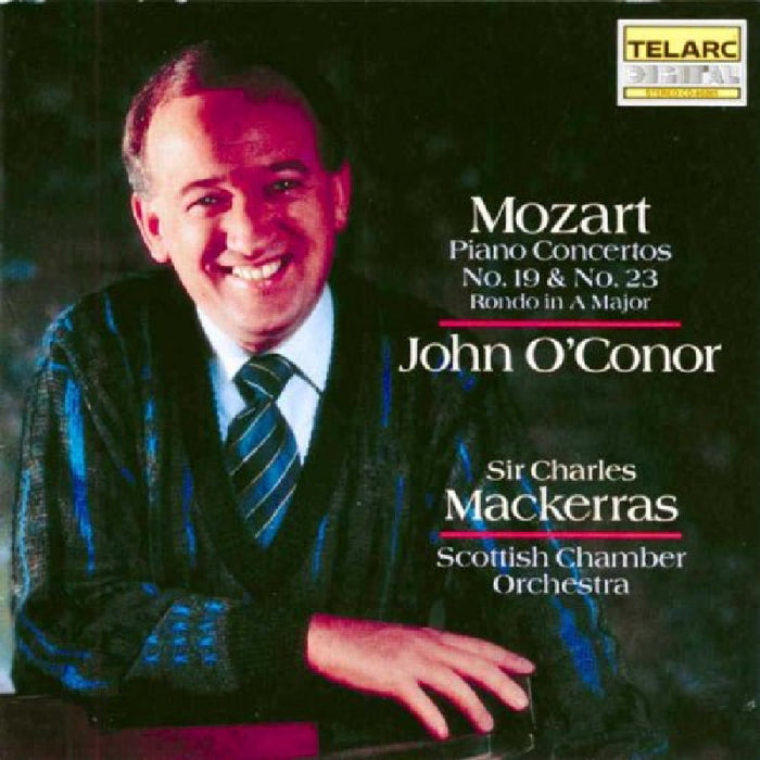 John O'Conor: Mozart: Piano Concertos Nos.19 & 23