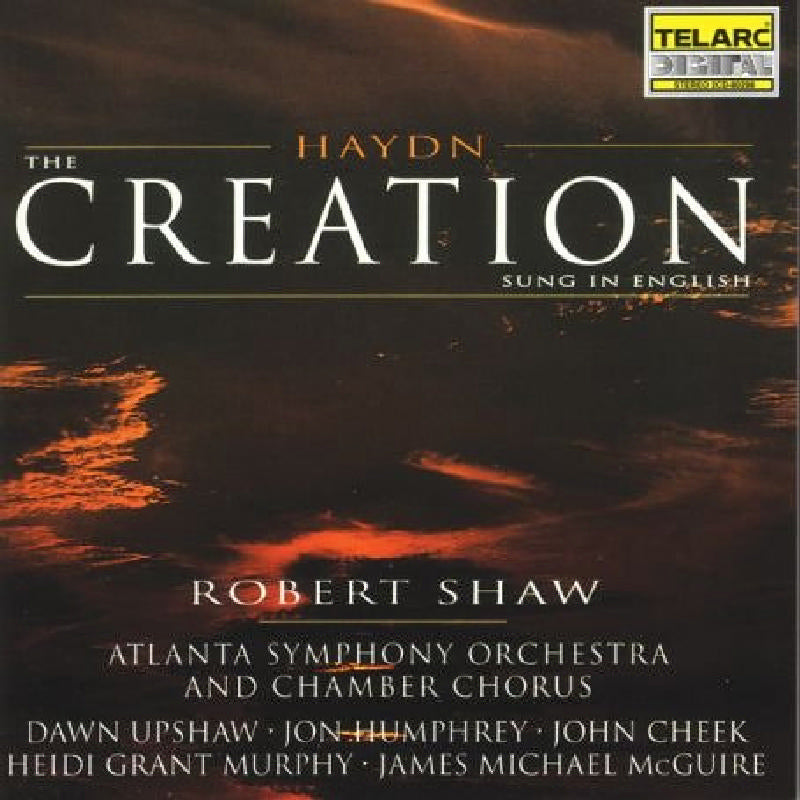 Robert Shaw: Haydn: The Creation
