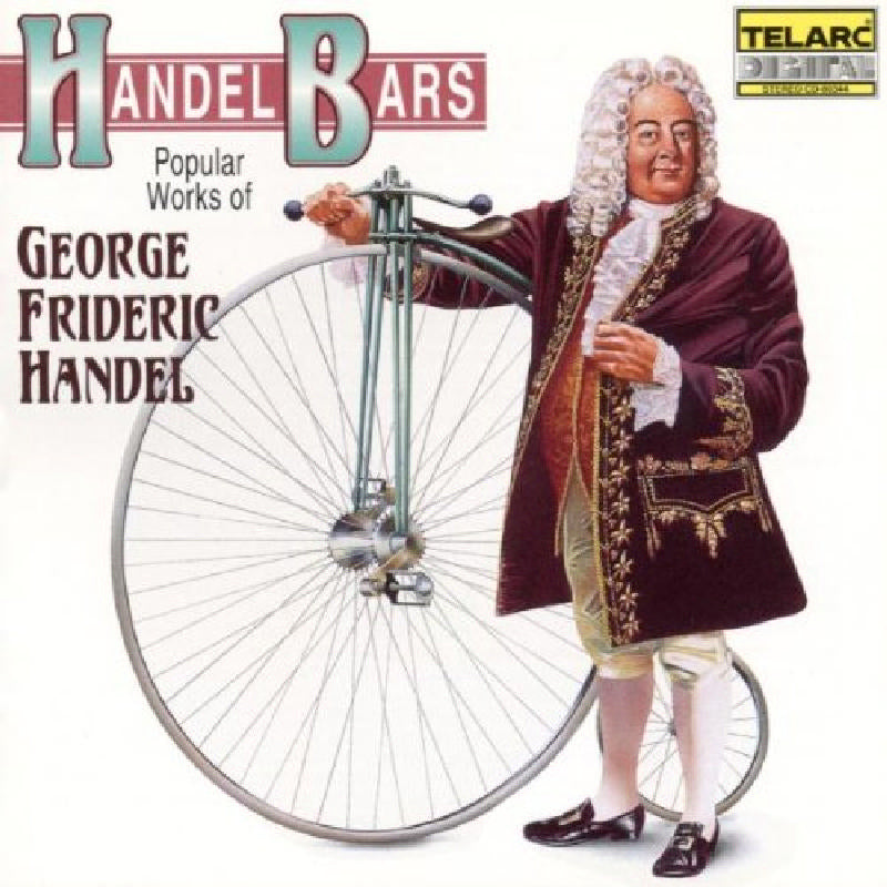 Various Artists: Handel Bars - Popular Works by George Frideric Handel