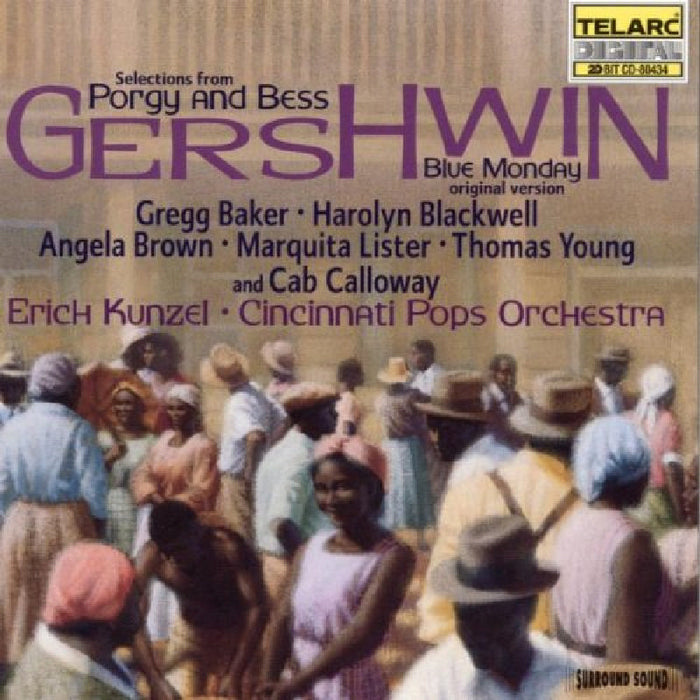 Cincinnati Pops Orchestra & Erich Kunzel: Gershwin: Selections from Porgy and Bess; Blue Monday