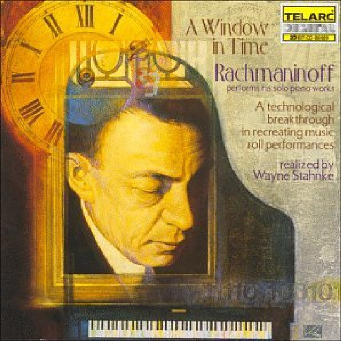 Sergei Rachmaninoff: A Window In Time